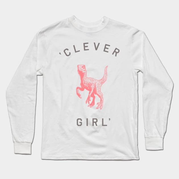 Clever Girl Long Sleeve T-Shirt by speakerine